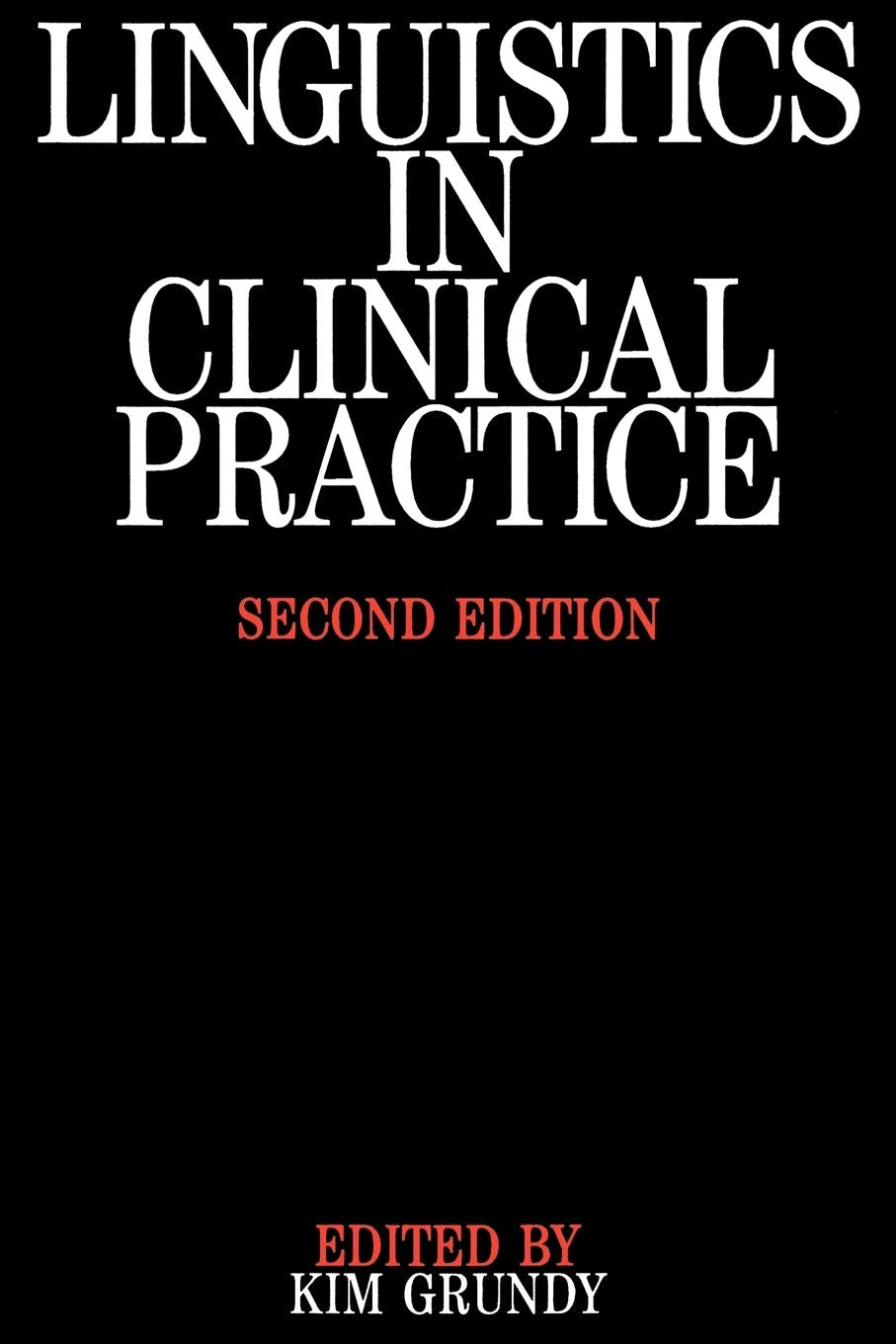 Linguistics in Clinical Practice,Used
