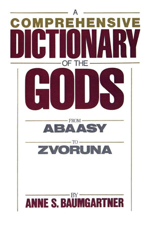 A Comprehensive Dictionary Of The Gods,Used