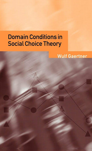 Domain Conditions in Social Choice Theory,New