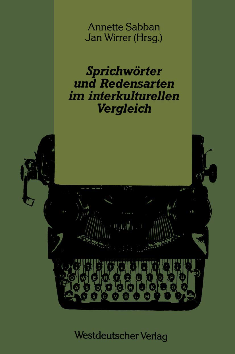 Sprichwrter Und Redensarten Im Interkulturellen Vergleich (German Edition)