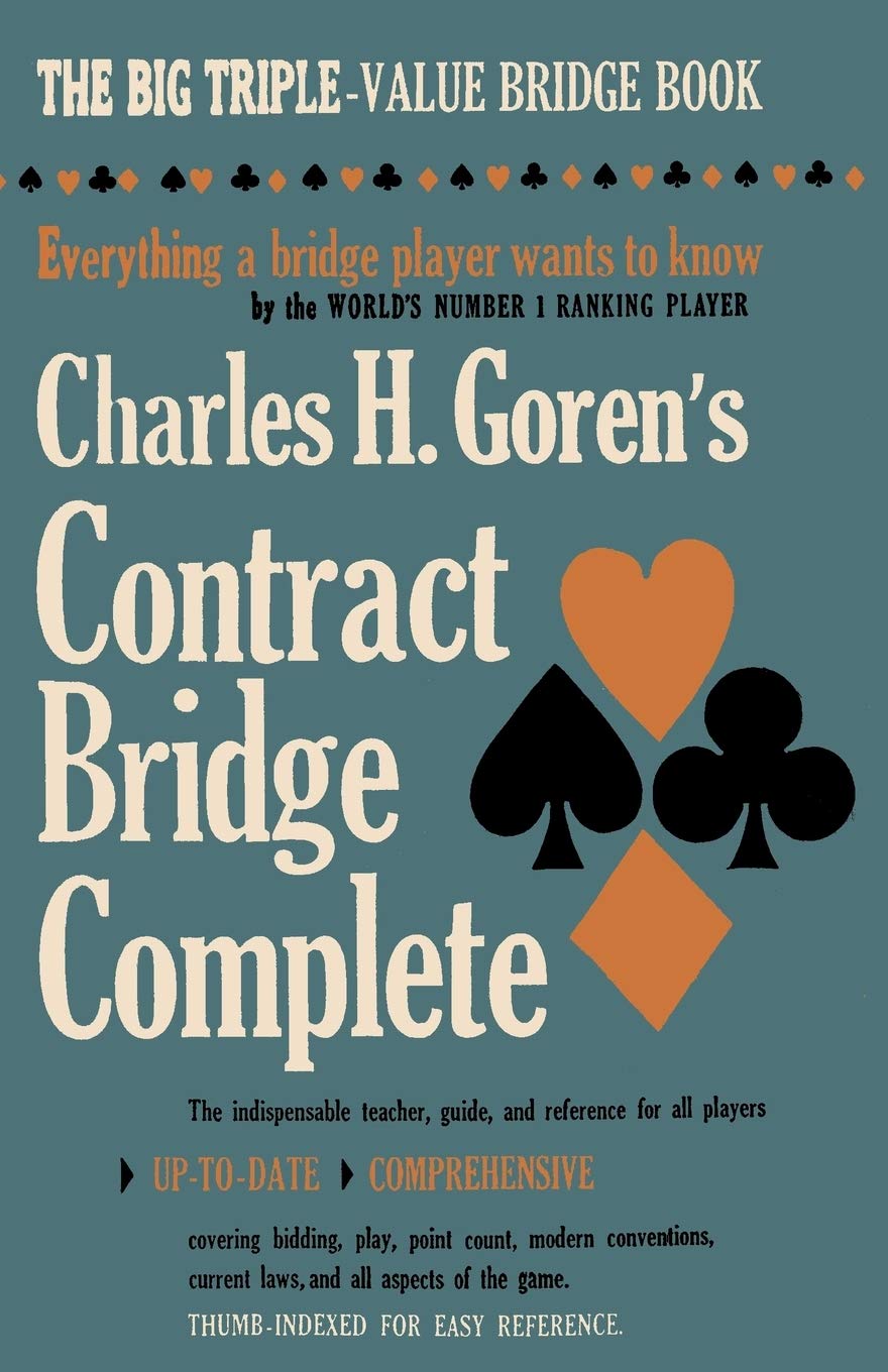 Charles H. Goren'S Contract Bridge Complete