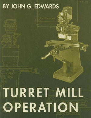 Turret Mill Operation,Used