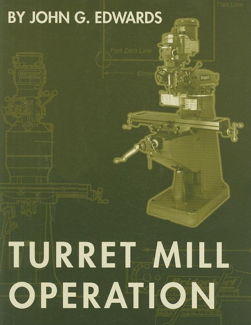 Turret Mill Operation,Used