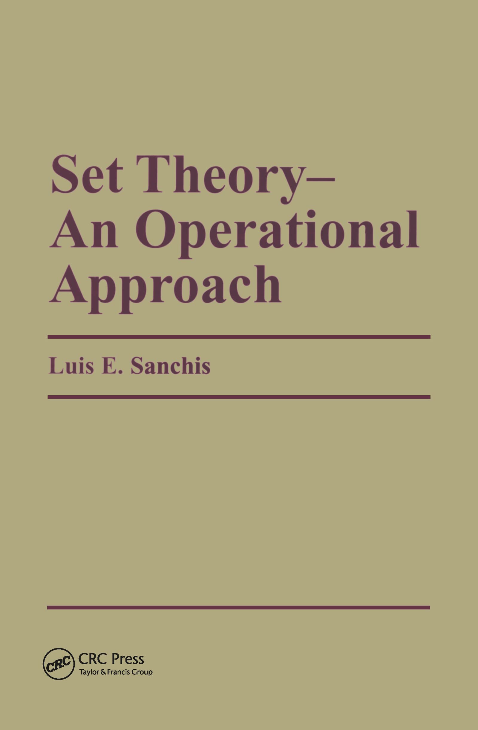 Set Theoryan Operational Approach: An Operational Approach