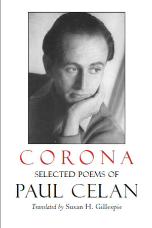 Corona: The Selected Poems Of Paul Celan,Used