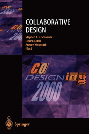 Collaborative Design: Proceedings of CoDesigning 2000,Used