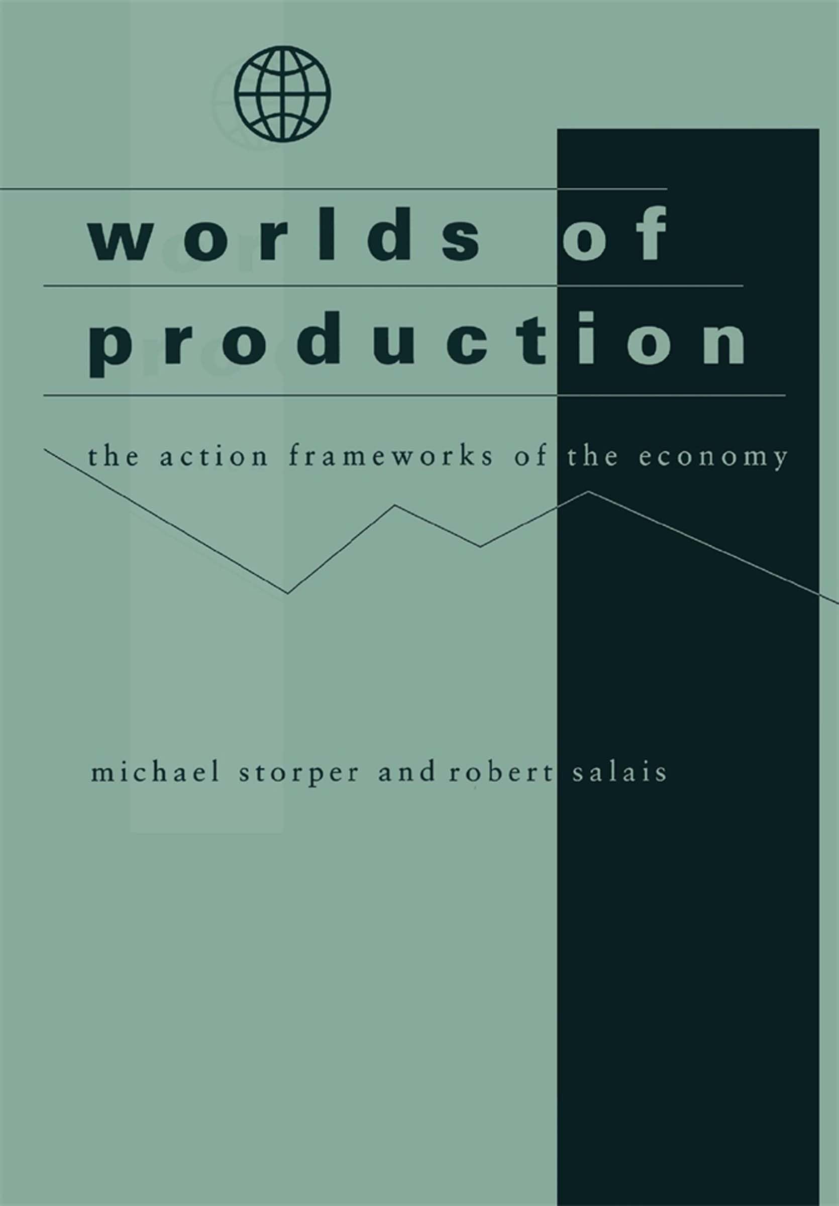 Worlds of Production: The Action Frameworks of the Economy,Used