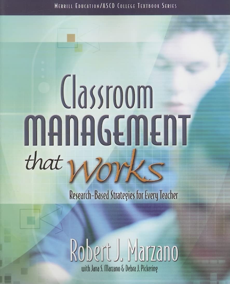 Classroom Management That Works: ResearchBased Strategies for Every Teacher,Used