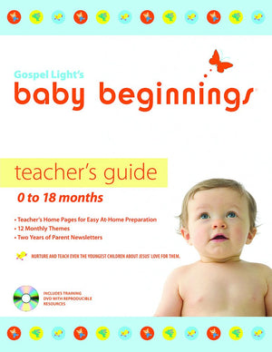 Baby Beginnings Teacher's Guide (with CDROM): 018 Months,Used