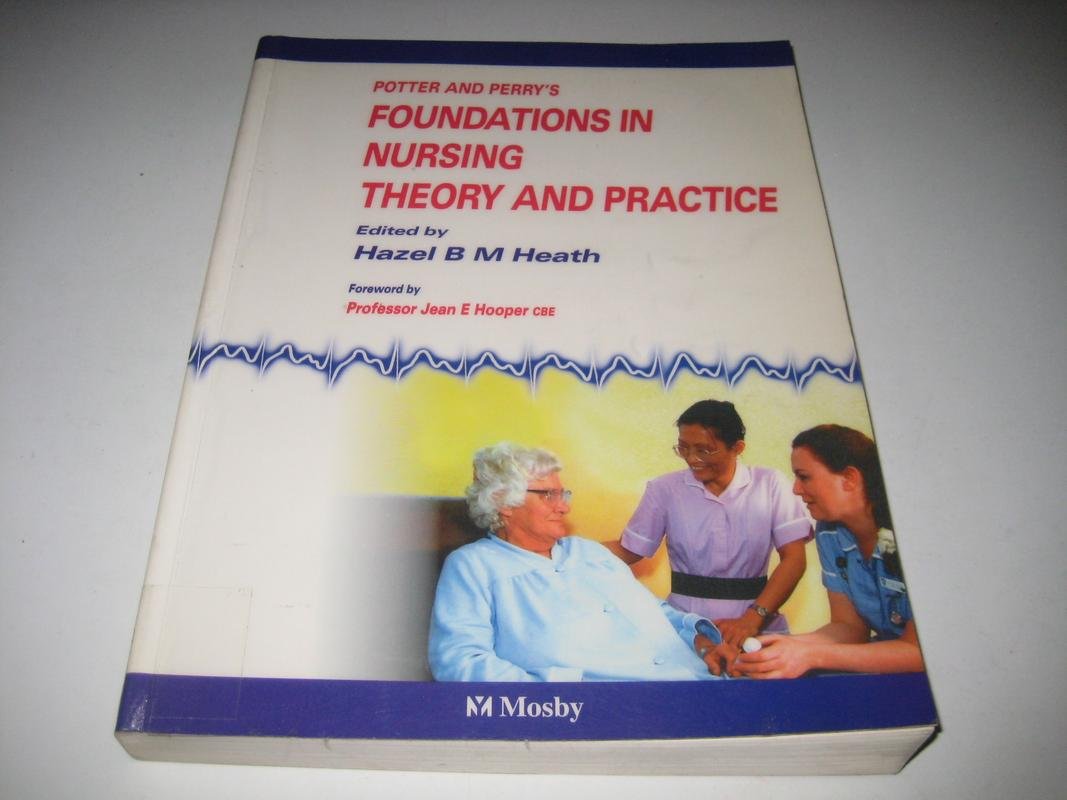 Potter & Perrys Foundations In Nursing Theory And Practice, UK Version,Used