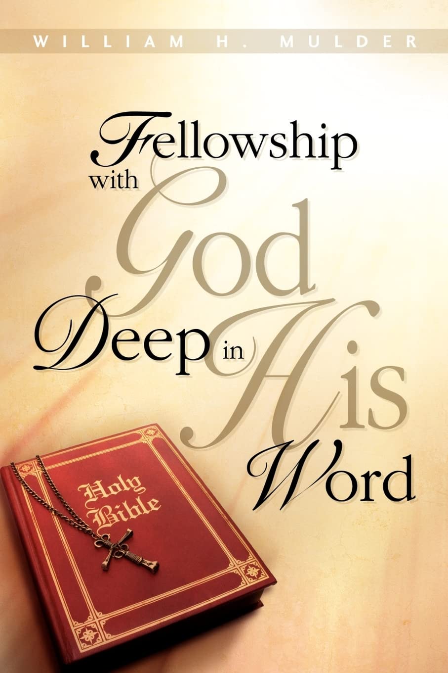 Fellowship With God Deep In His Word,Used
