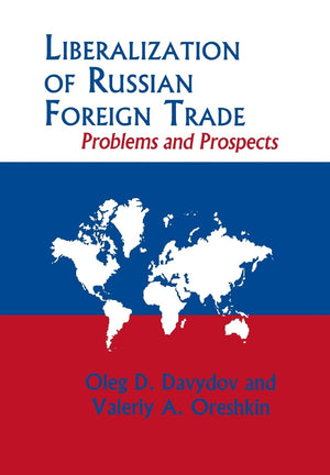 Liberalization Of Russian Foreign Trade: Problems And Prospects,Used