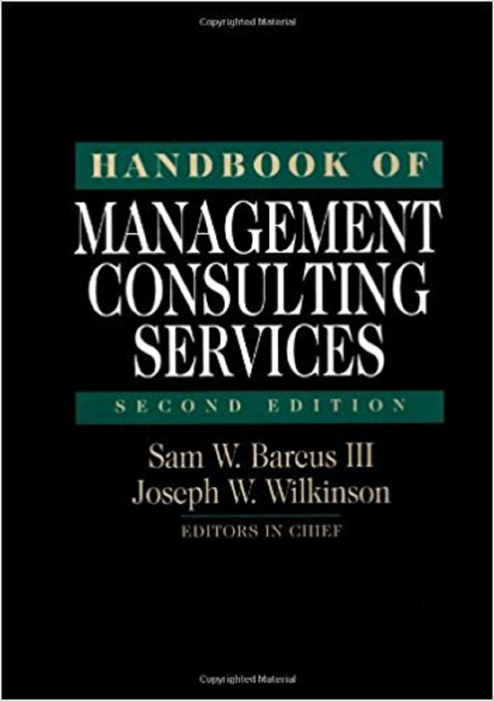 Handbook Of Management Consulting Services,New
