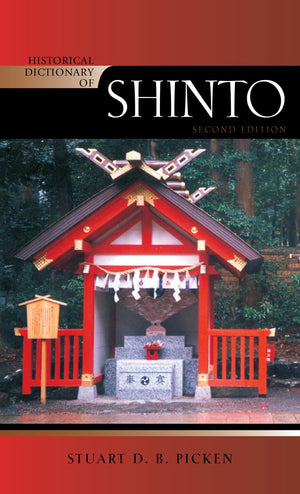 Historical Dictionary Of Shinto (Historical Dictionaries Of Religions, Philosophies, And Movements Series),Used