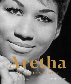 Aretha: The Queen of SoulA Life in Photographs,Used