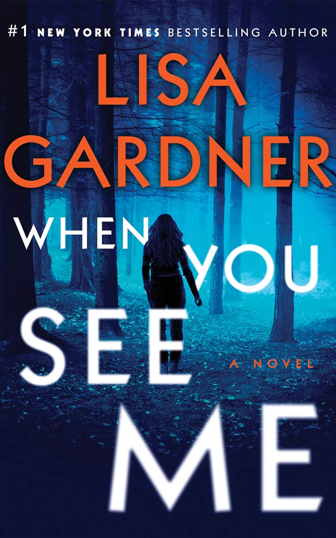 When You See Me: A Novel (A D.D. Warren and Flora Dane Novel, 11),Used