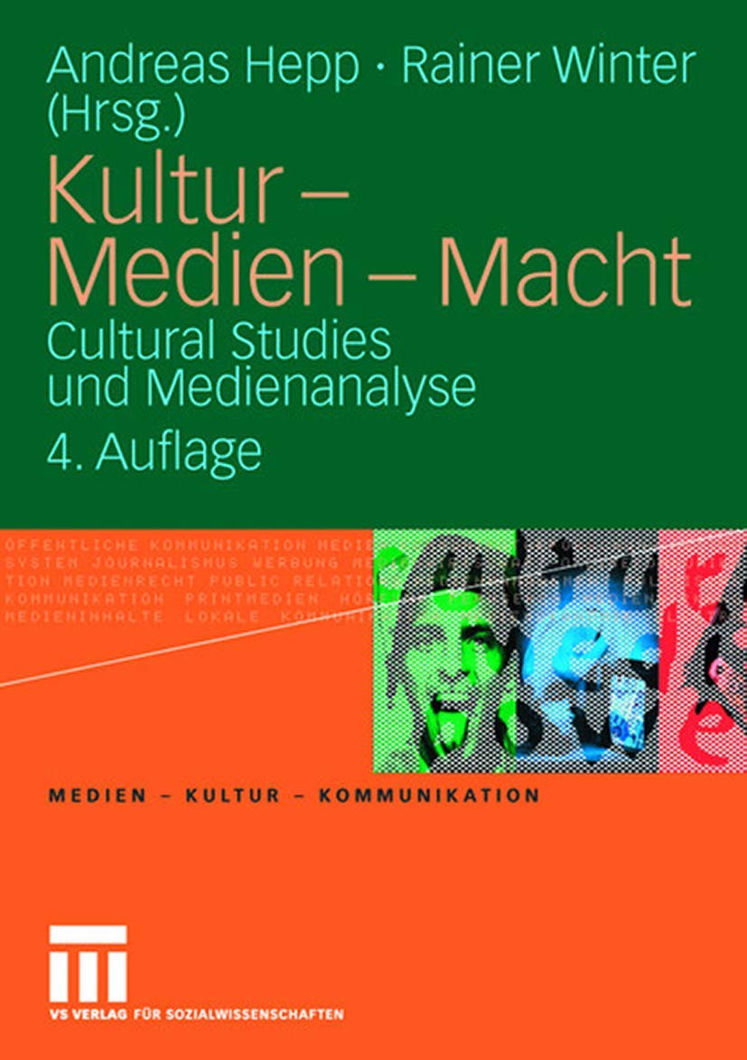 Kultur  Medien  Macht: Cultural Studies und Medienanalyse (Medien  Kultur  Kommunikation) (German Edition),Used