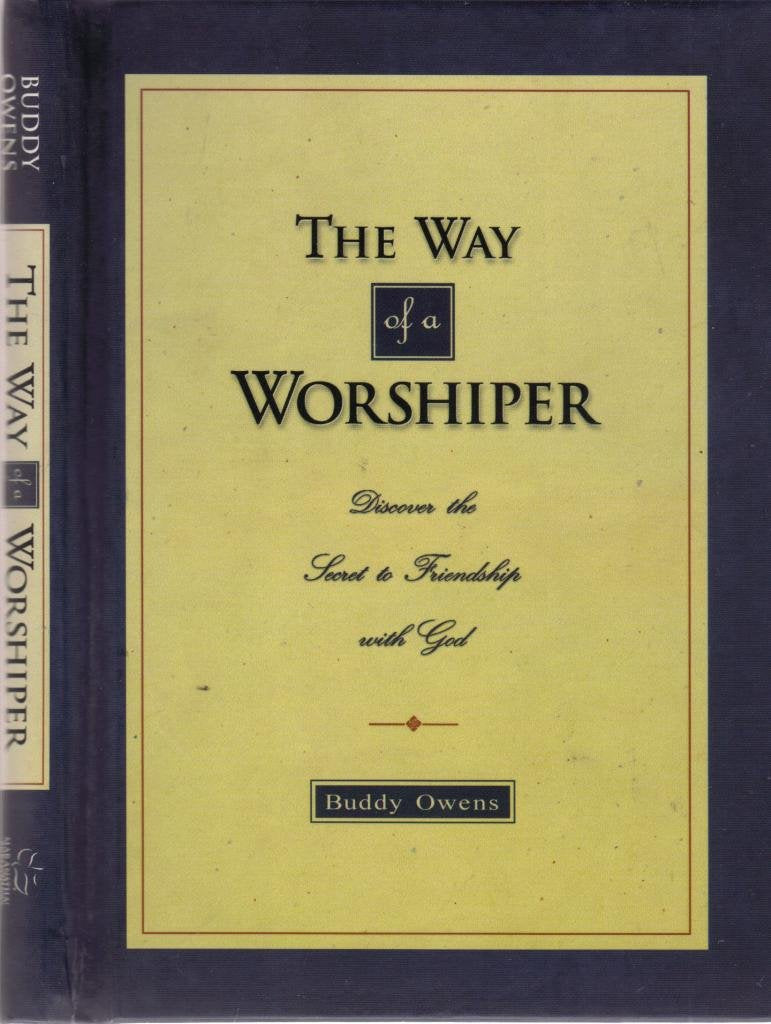 The Way Of A Worshiper,Used