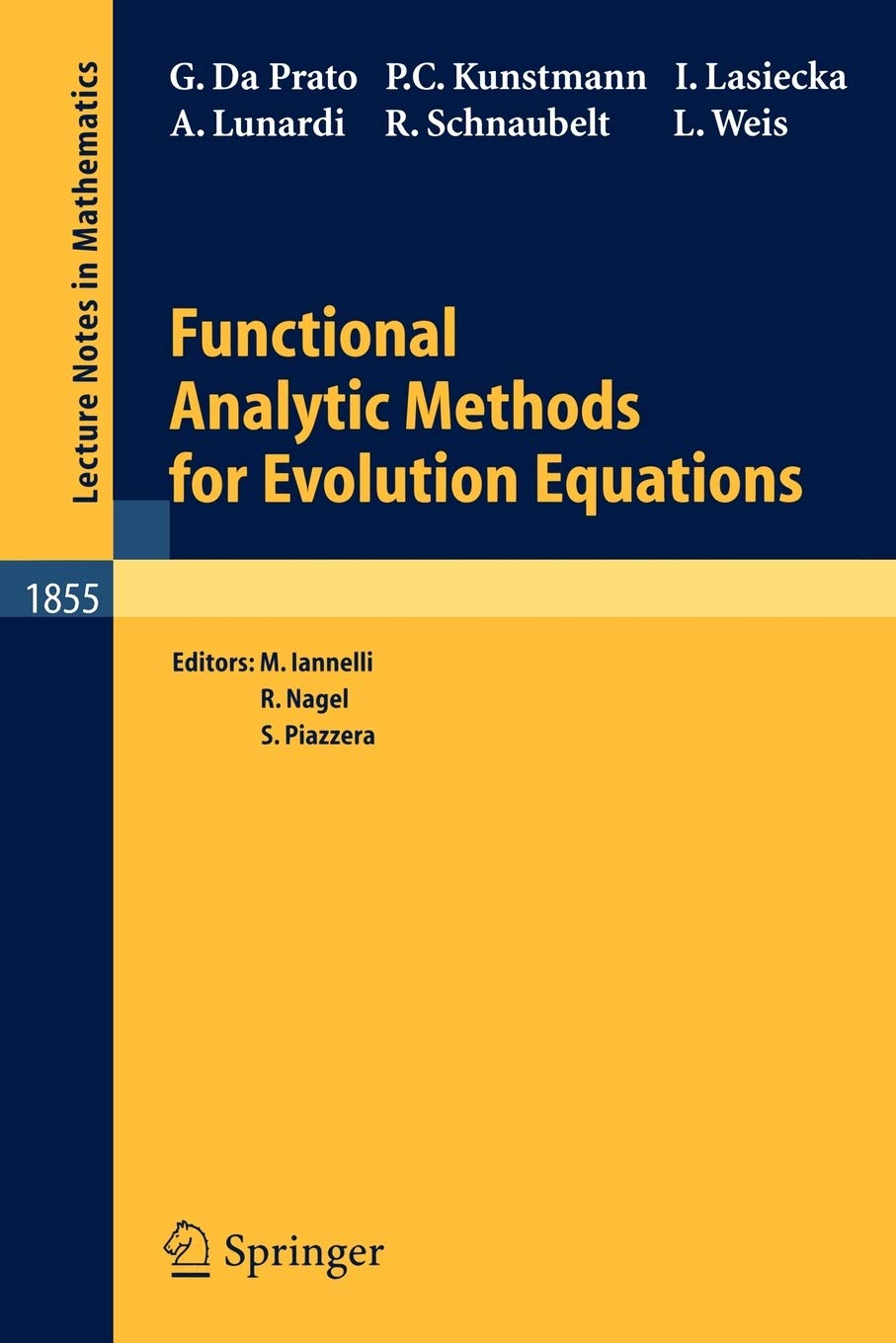 Functional Analytic Methods for Evolution Equations (Lecture Notes in Mathematics, 1855),Used