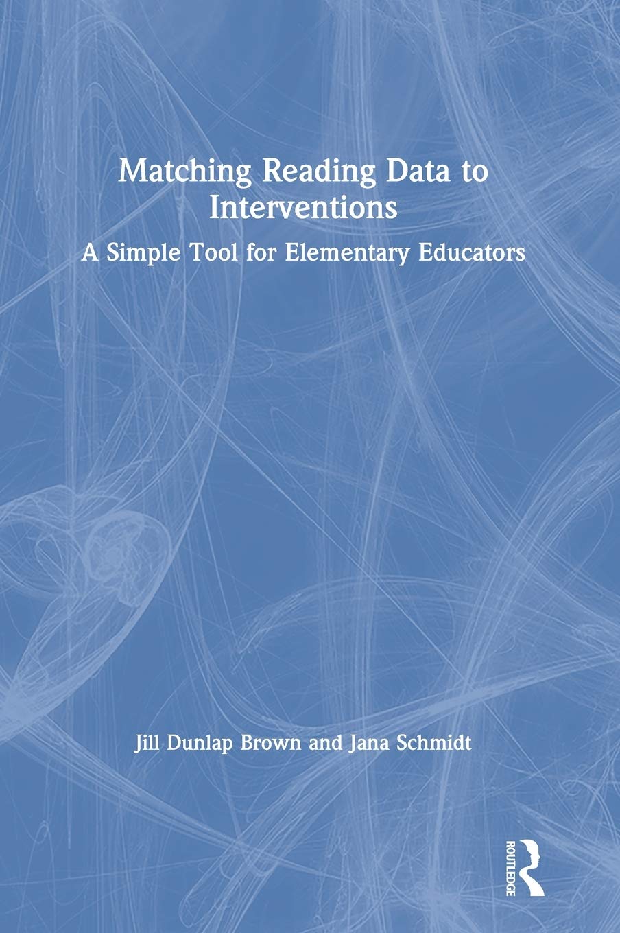 Matching Reading Data to Interventions: A Simple Tool for Elementary Educators,Used