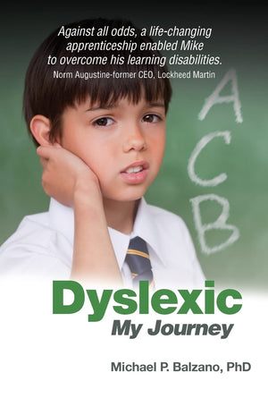 Dyslexic: My Journey,Used