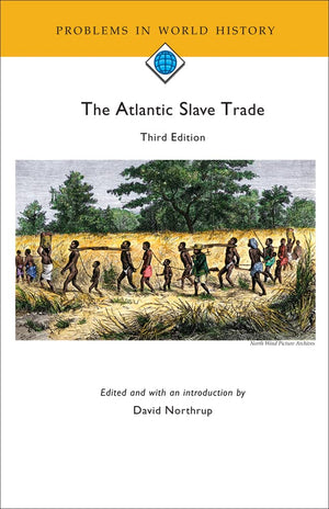 The Atlantic Slave Trade, 3rd edition,New