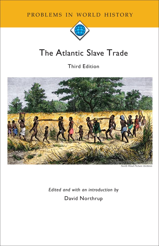 The Atlantic Slave Trade, 3rd edition,New