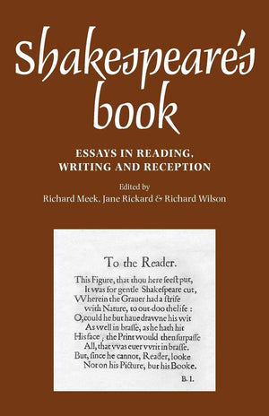 Shakespeare's book: Essays in reading, writing and reception,Used