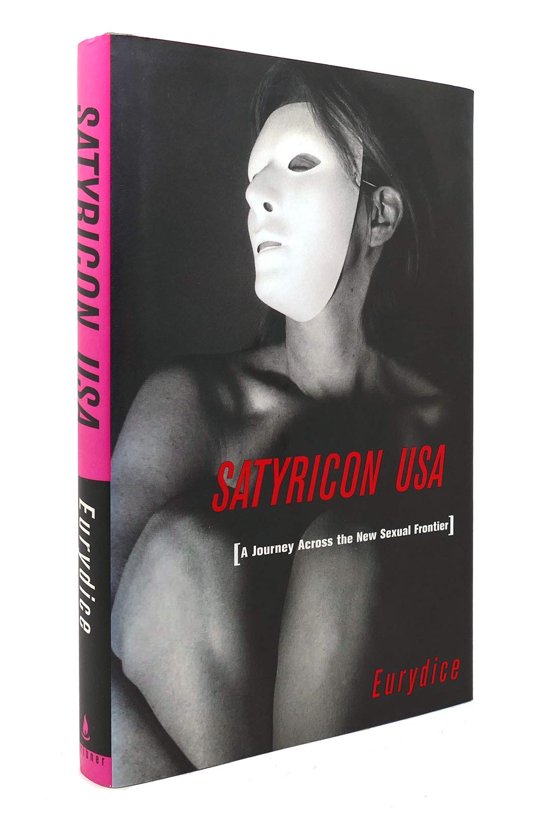 Satyricon USA: A Journey Across the New Sexual Frontier,Used