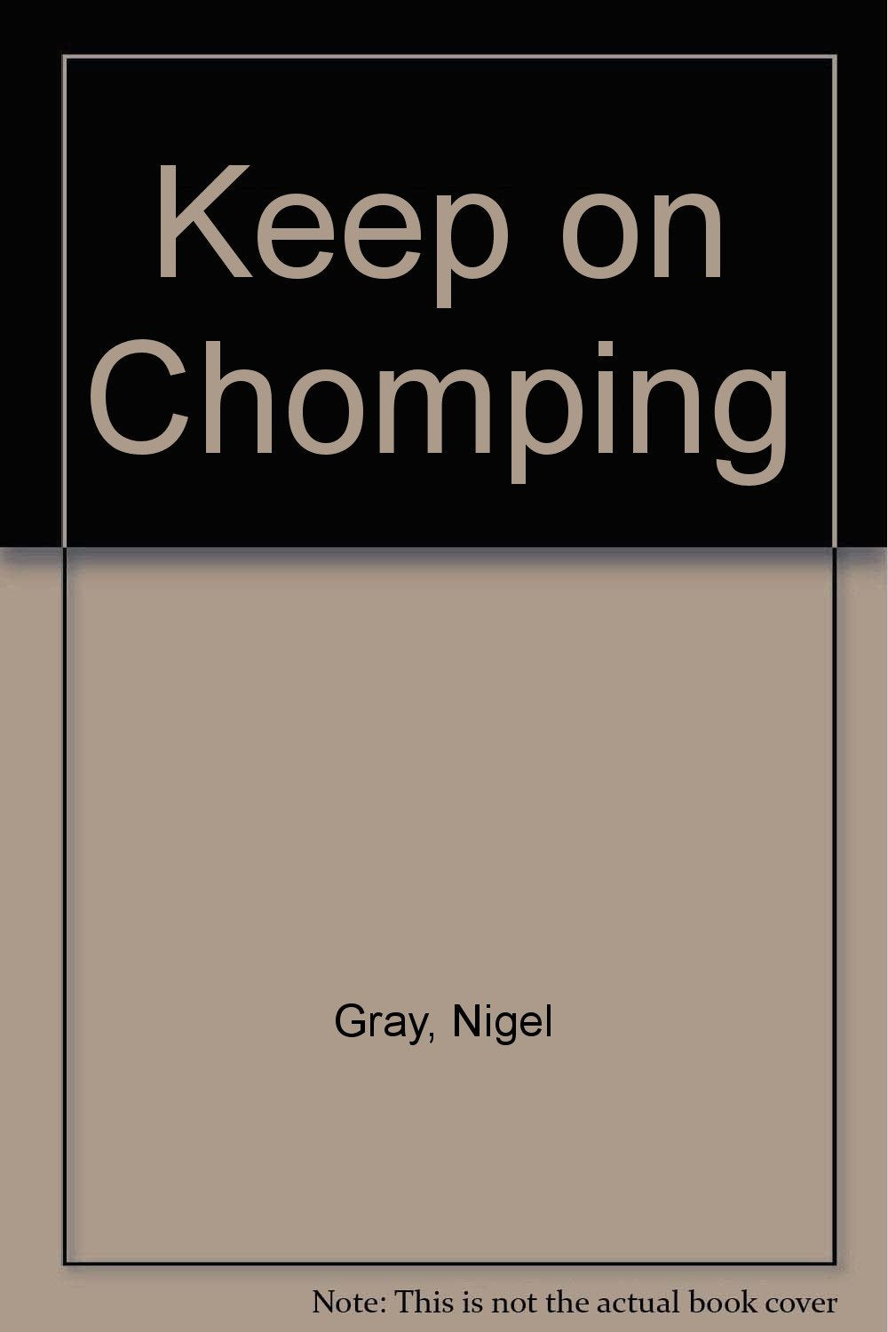 Keep on Chomping,Used