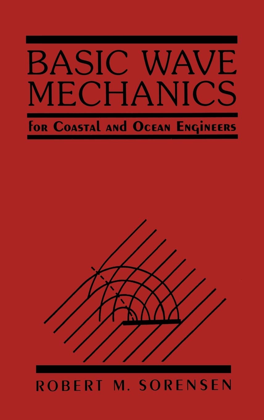 Basic Wave Mechanics: For Coastal and Ocean Engineers,Used