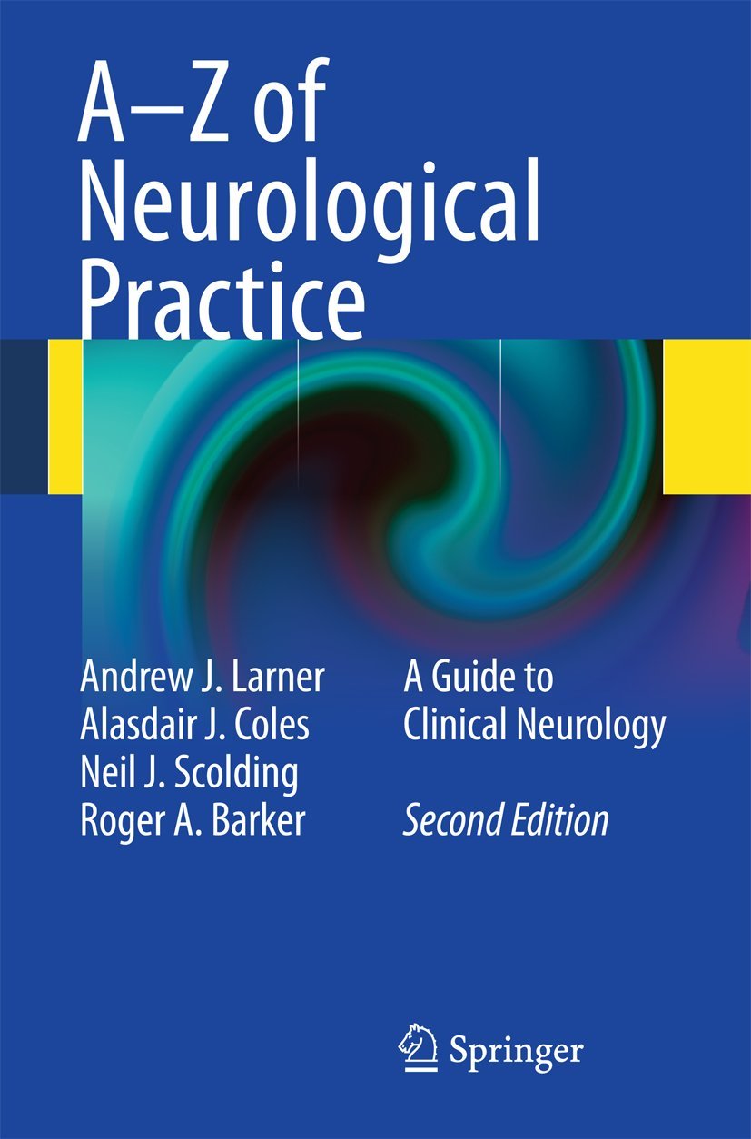 AZ of Neurological Practice: A Guide to Clinical Neurology,Used