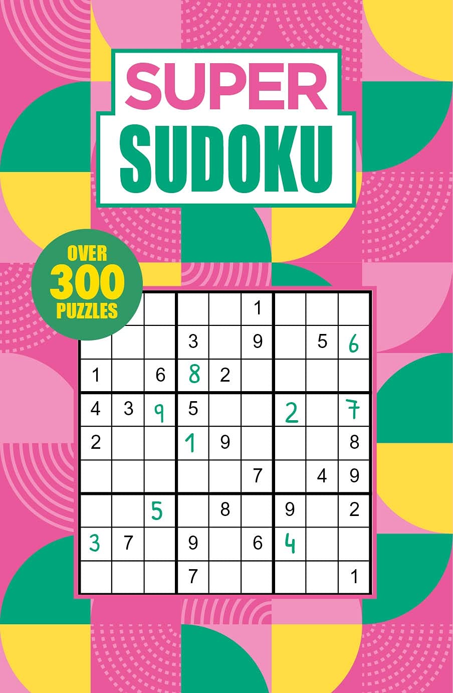 Super Sudoku: Over 300 Puzzles,Used