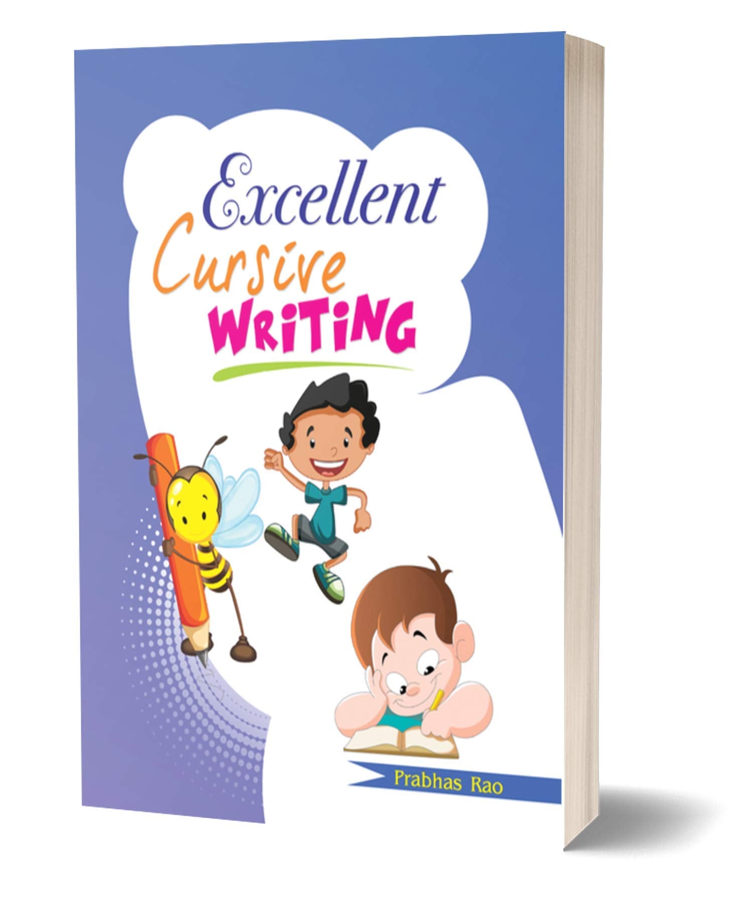 Excellent Cursive Writing - Capital Letters: Practice Workbook For Children