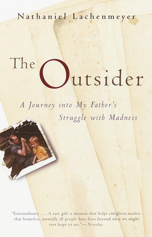 The Outsider: A Journey Into My Father's Struggle With Madness,Used