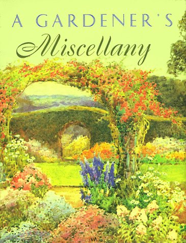 A Gardener's Miscellany (Main Street Editions),Used
