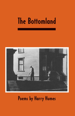 The Bottomland: Poems,New