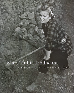 Mary Tuthill Lindheim: Art And Inspiration