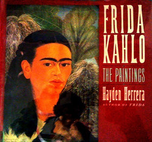 Frida Kahlo: The Paintings-used