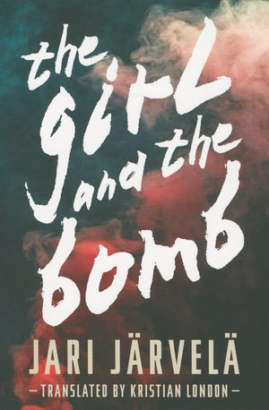 The Girl and the Bomb (The Girl and the Bomb, 1),Used