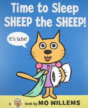 Time to Sleep, Sheep the Sheep! (Cat the Cat Series, 4),Used
