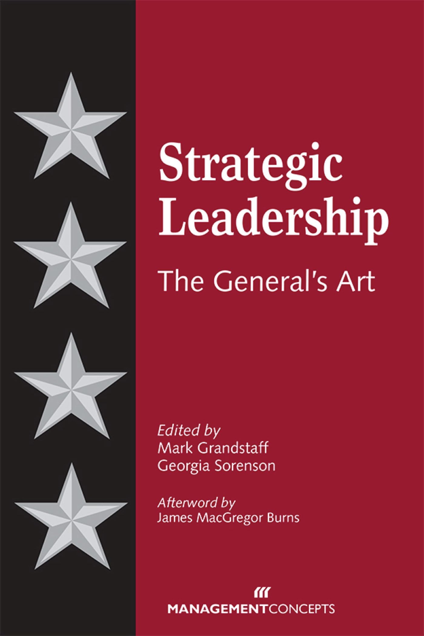 Strategic Leadership: The General's Art,Used