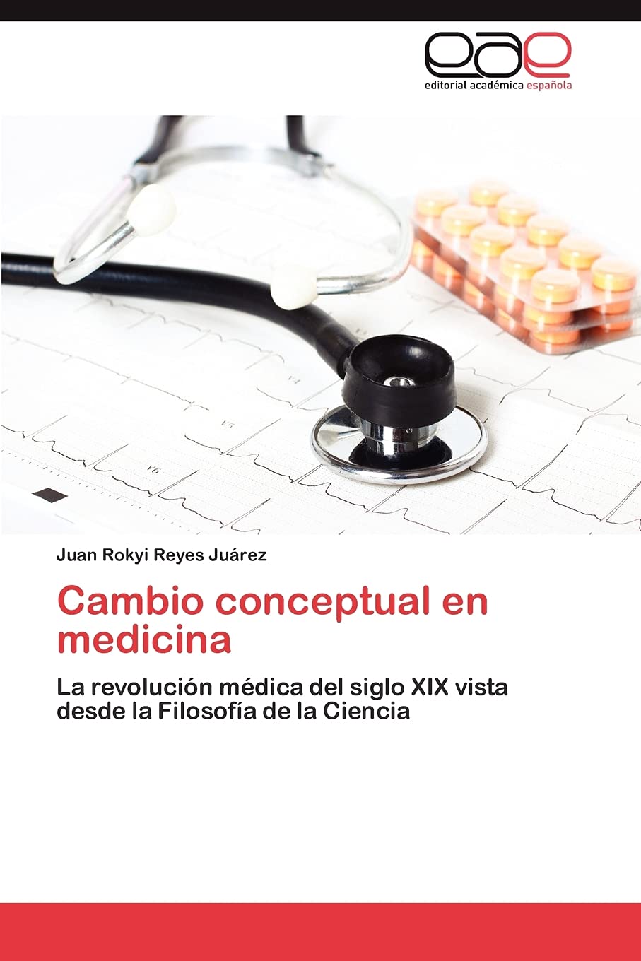 Cambio conceptual en medicina: La revolucin mdica del siglo XIX vista desde la Filosofa de la Ciencia (Spanish Edition),Used