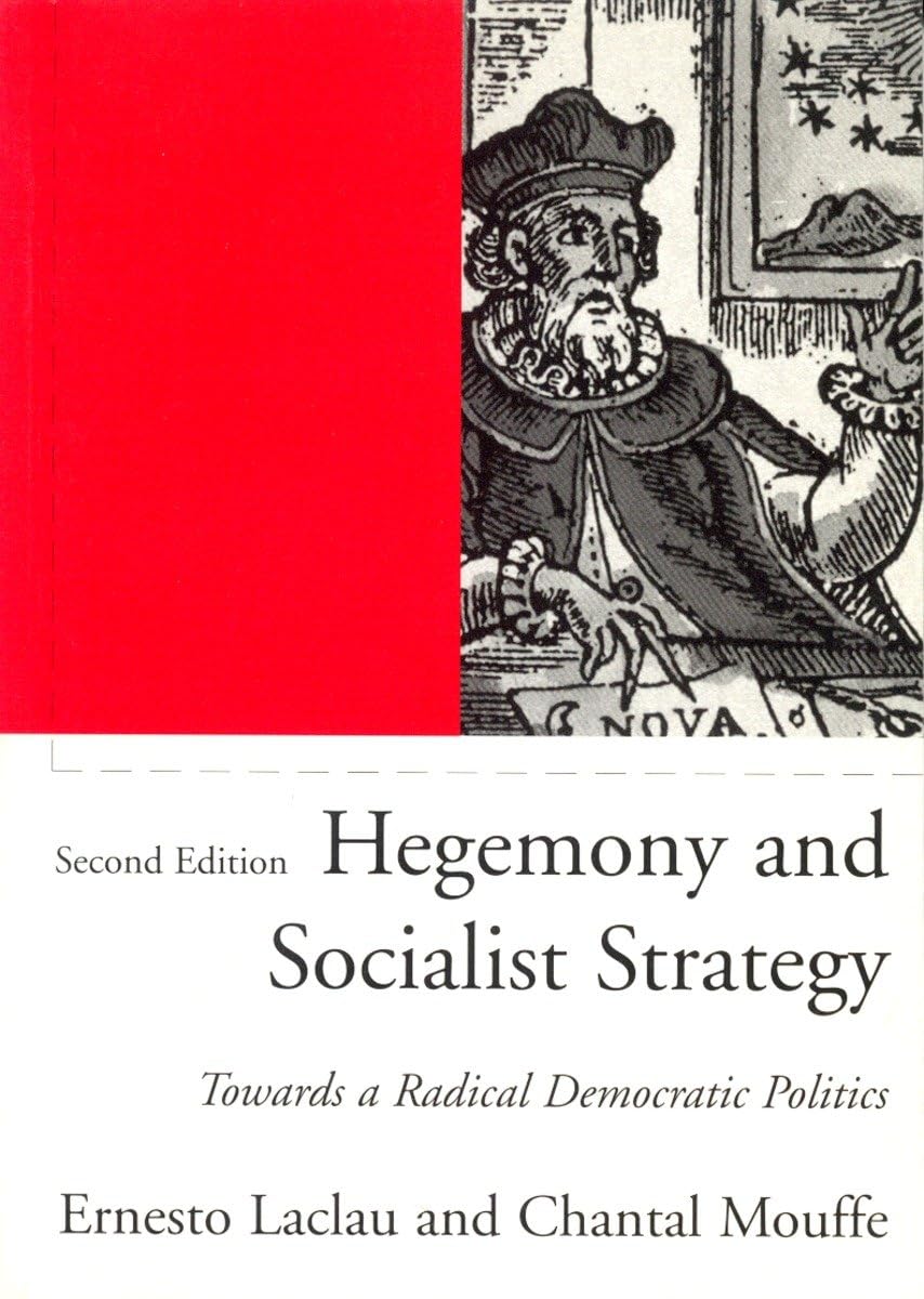 Hegemony and Socialist Strategy: Towards a Radical Democratic Politics,Used