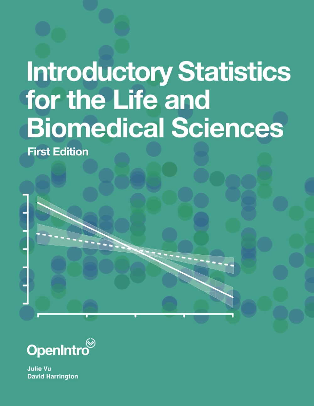 Introductory Statistics for the Life and Biomedical Sciences,Used