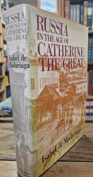 Russia in the Age of Catherine the Great,Used