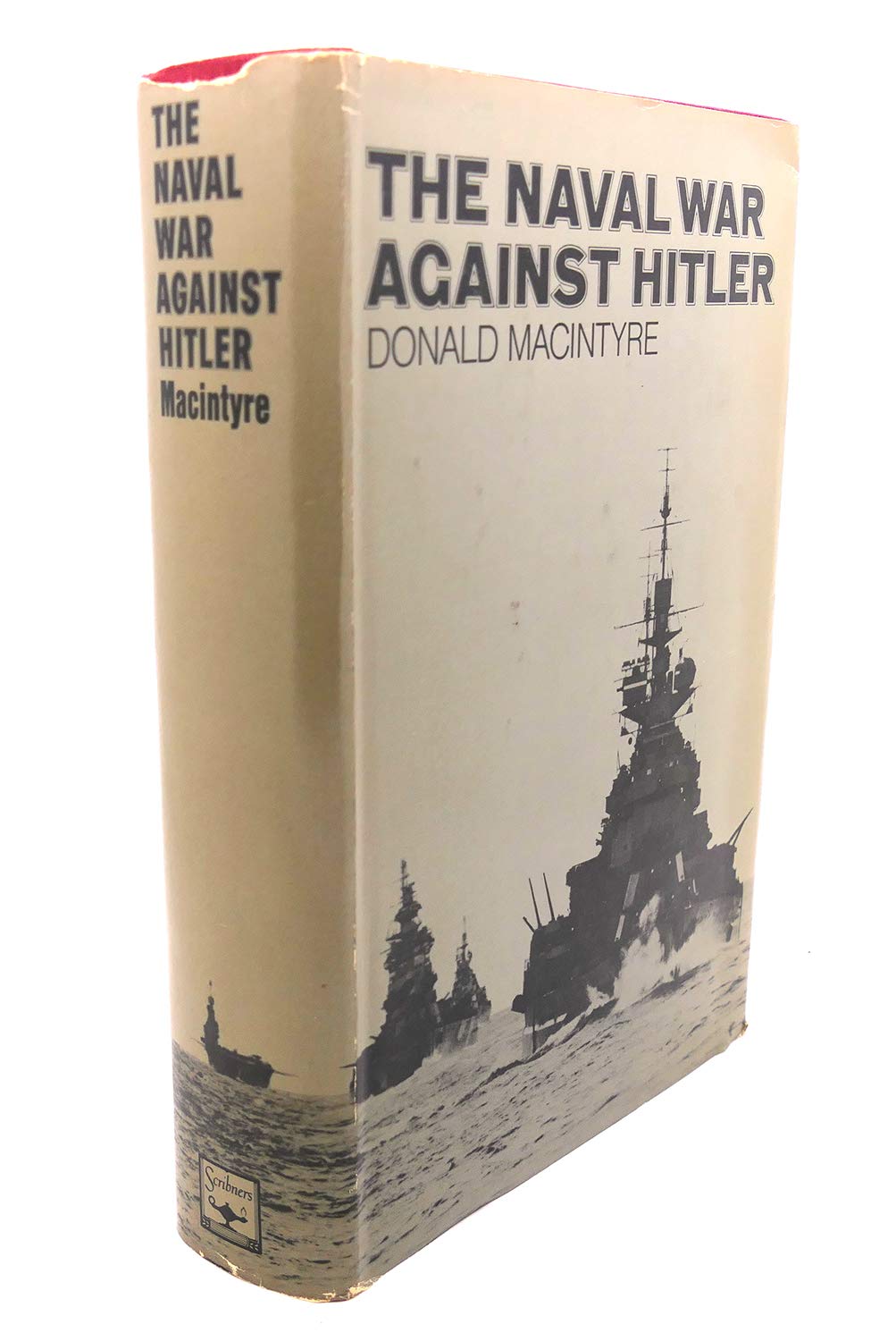 The Naval War Against Hitler,New