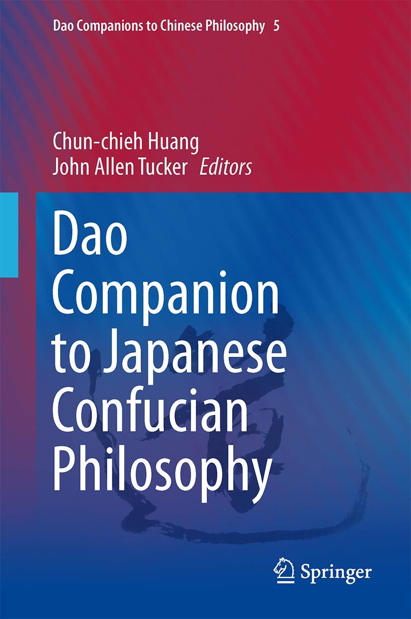 Dao Companion to Japanese Confucian Philosophy (Dao Companions to Chinese Philosophy, 5),Used