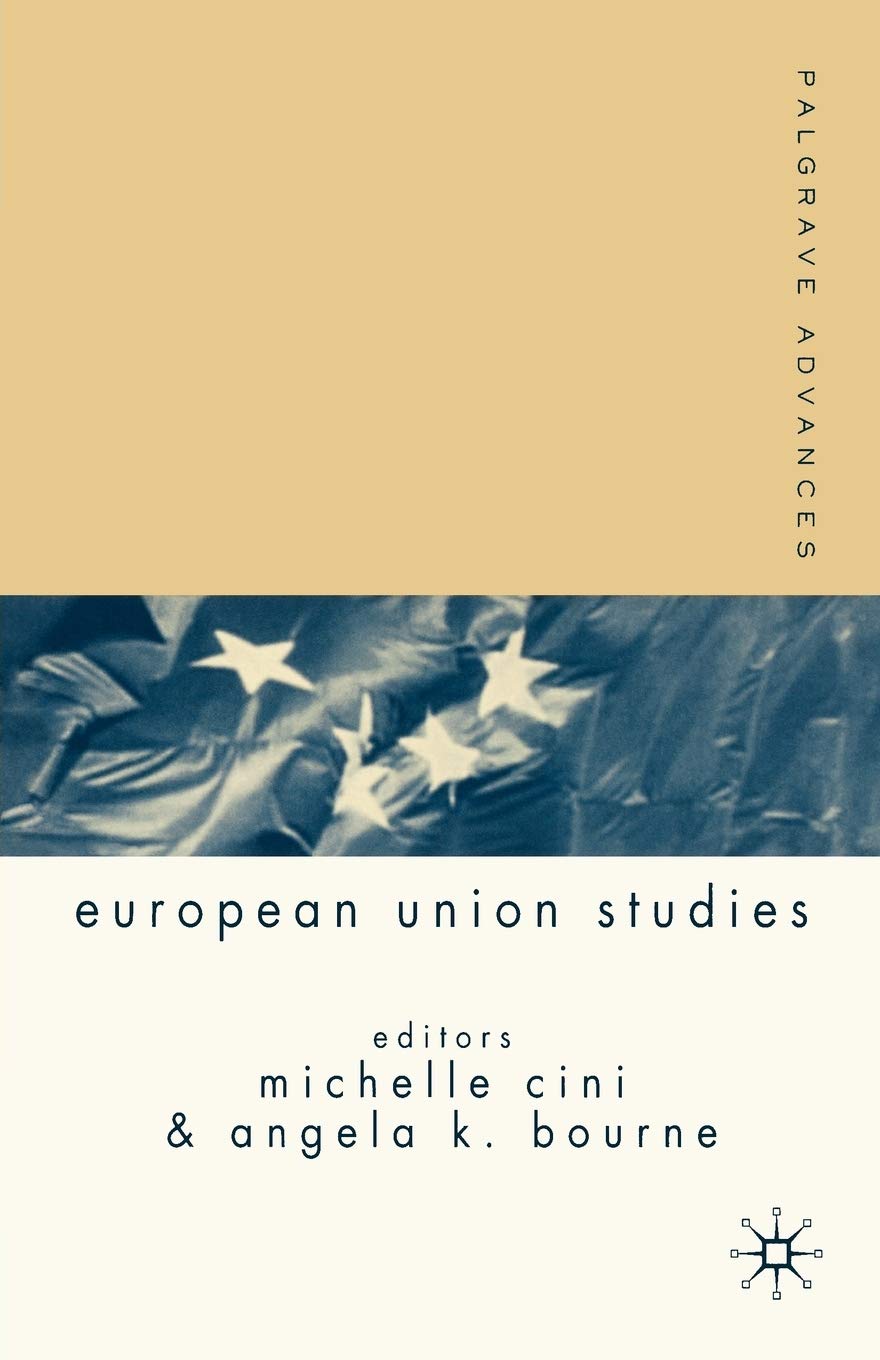 Palgrave Advances in European Union Studies,Used