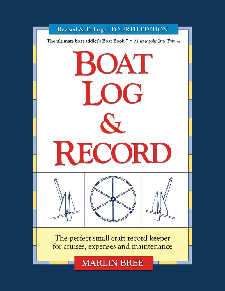 Boat Log & Record: The Perfect Small Craft Record Keeper for Cruises, Expenses and Maintenance,Used